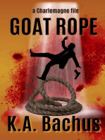 Goat Rope: The Charlemagne Files, #10