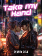 Take My Hand: Take My Hand, #1