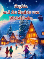 Sophia und der Zauber von Wichtelheim | 31 Wichtelgeschichten zum Vorlesen und für Erstleser | Weihnachtsgeschichte zum Vorlesen und Selberlesen
