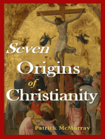 Seven Origins of Christianity: A Short History from Genesis to the Trinity