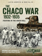 The Chaco War 1932-1935: Fighting in the Green Hell