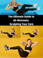 The Ultimate Guide to Ab Workouts : Sculpting Your Core