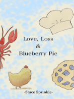 Love, Loss & Blueberry Pie