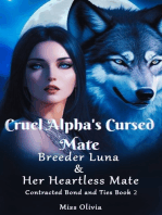 Cruel Alpha's Cursed Mate: Breeder Luna and Her Heartless Mate
