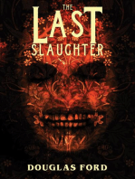 The Last Slaughter
