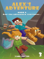 Alex's Adventure Book 3: And the Adventure Continues