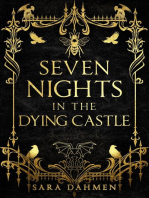 Seven Nights in the Dying Castle