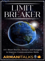 Limit Breaker: 101 Short Stories, Essays, and Insights to Improve Communication Skills