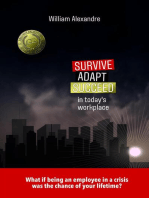 Survive, Adapt, Succeed in today's workplace