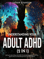 Understanding Your Adult ADHD (2 in 1): Self-Care For Men & Women With ADHD- Why You Feel Stigmatised & How We Can Help You Thrive As A Neurodivergent & Live The Life You Deserve