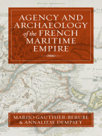 Agency and Archaeology of the French Maritime Empire