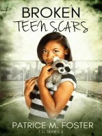 Broken Teen Scars T.D. Series 2: T.D., #2