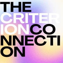 The Criterion Connection