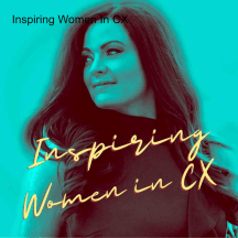 Inspiring Women In CX