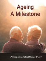 Ageing: A Milestone