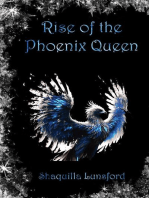 Rise of the Phoenix Queen