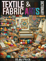 Textile and Fabric Arts Dictionary: Grow Your Vocabulary