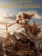 The Magik of Freya and Frigg: High Magick, #13