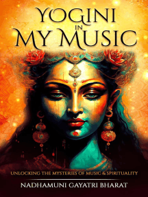 Yogini in My Music by Nadhamuni Gayatri Bharat (Ebook) - Read free ...