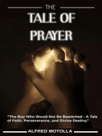 The Tale of Prayer