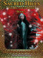 Book 1. Sacred Hills. The Runaway Bride.