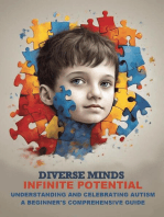 Understanding and Celebrating Autism : A Beginner's Comprehensive Guide