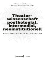 Theaterwissenschaft postkolonial, intermedial, neoinstitutionell: Christopher Balme in der Re-Lektüre