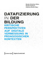 Datafizierung (in) der Bildung: Kritische Perspektiven auf digitale Vermessung in pädagogischen Kontexten