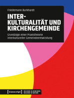 Interkulturalität und Kirchengemeinde: Grundzüge einer Praxistheorie interkultureller Gemeindeentwicklung