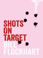 Shots on Target: Operation Large Scotch Series, #5