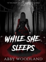 While She Sleeps