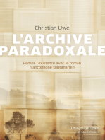 L' ARCHIVE PARADOXALE