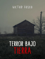 Terror Bajo Tierra: Victor Fosco, #1