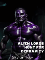 Alien Lords Hunt for Depravity