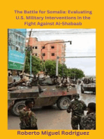 The Battle for Somalia: Evaluating U.S. Military Interventions in the Fight Against Al-Shabaab