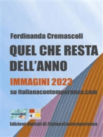 Quel che resta dell'anno: Immagini 2023 su italianacontemporanea.com