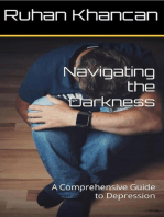 Navigating the Darkness: A Comprehensive Guide to Depression