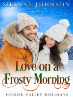 Love on a Frosty Morning: a Sweet Holiday Romance