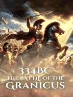 334BC: The Battle of the Granicus: Epic Battles of History