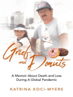Grief and Donuts: A Memoir About Death and Loss During A Global Pandemic