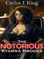 The Notorious Kyarra Brooks