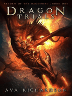 Dragon Trials: Return of the Darkening, #1