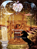 Phoenixes Rises: Ember of Ash Rise of the Phoenix Tears, #4