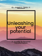 Unleashing your potential: a journey to personal transformation
