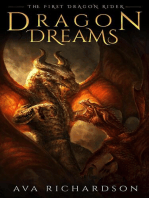 Dragon Dreams: The First Dragon Rider, #2