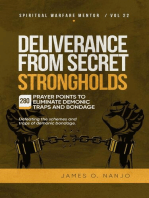 Deliverance from Secret Strongholds: Spiritual Warfare Mentor, #22