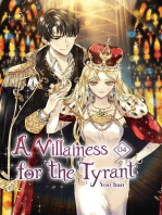 A Villainess for the Tyrant Vol. 4: A Villainess for the Tyrant, #4