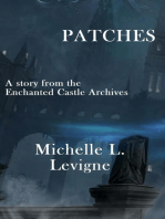 Patches: The Enchanted Castle Archives