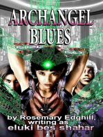 Archangel Blues: Hellflower Trilogy, #3