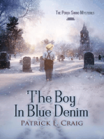 The Boy In Blue Denim: The Porch Swing Mysteries